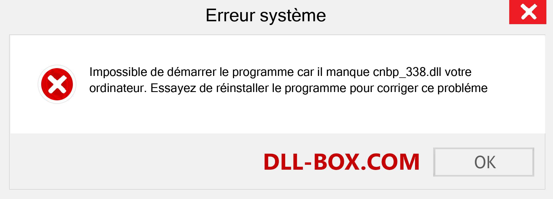 Le fichier cnbp_338.dll est manquant ?. Télécharger pour Windows 7, 8, 10 - Correction de l'erreur manquante cnbp_338 dll sur Windows, photos, images